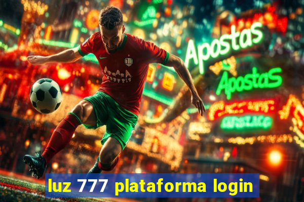 luz 777 plataforma login